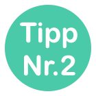 tipp nr 2