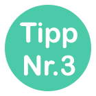 tipp nr 3